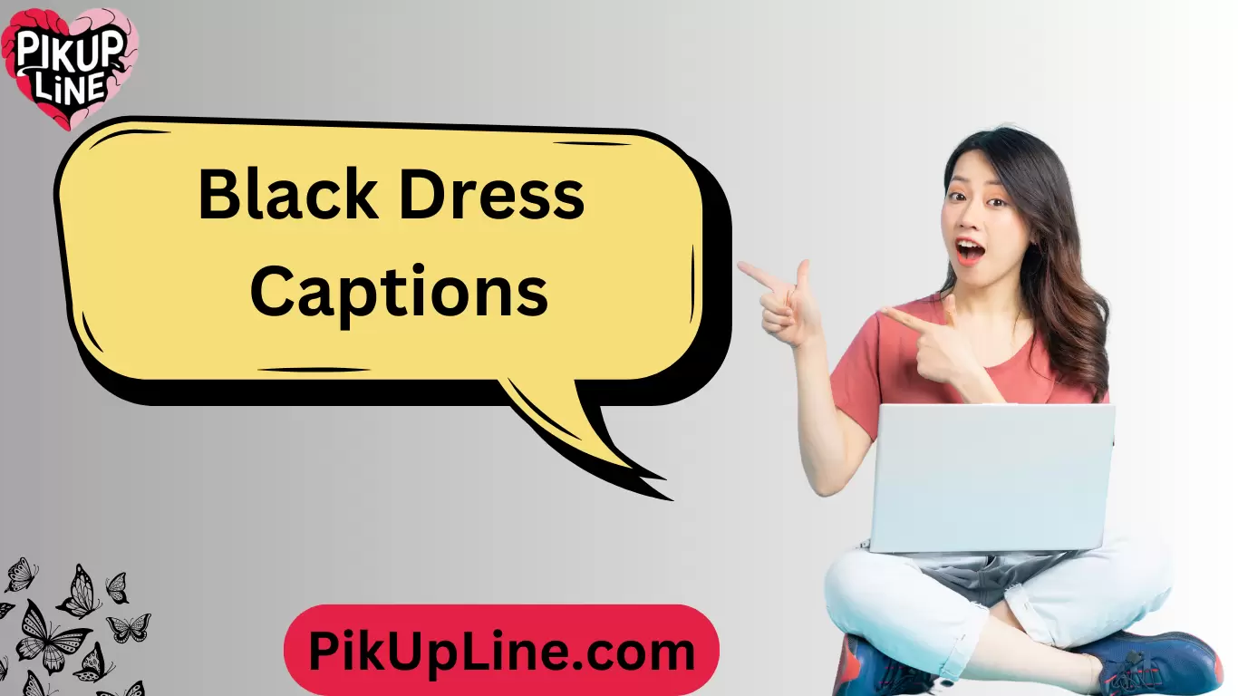 Black Dress Captions