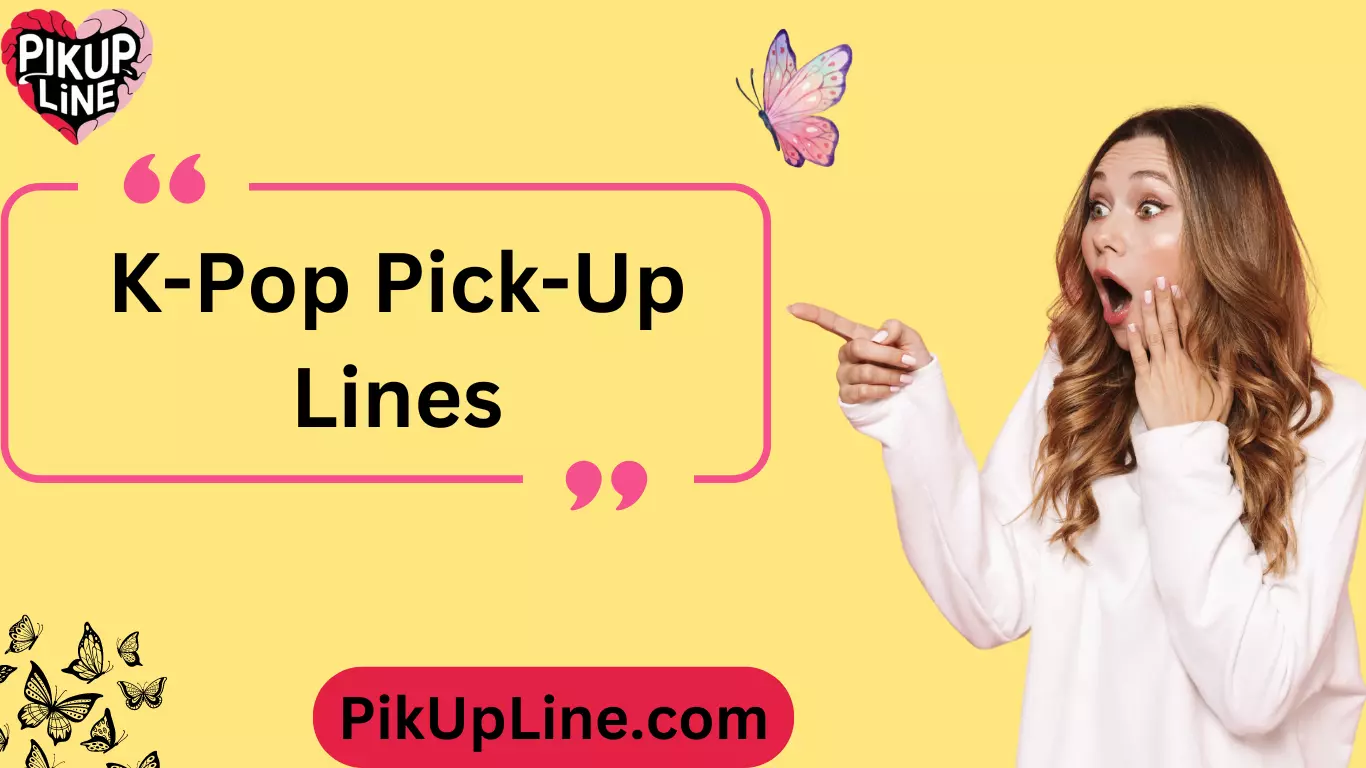 K-Pop Pick-Up Lines